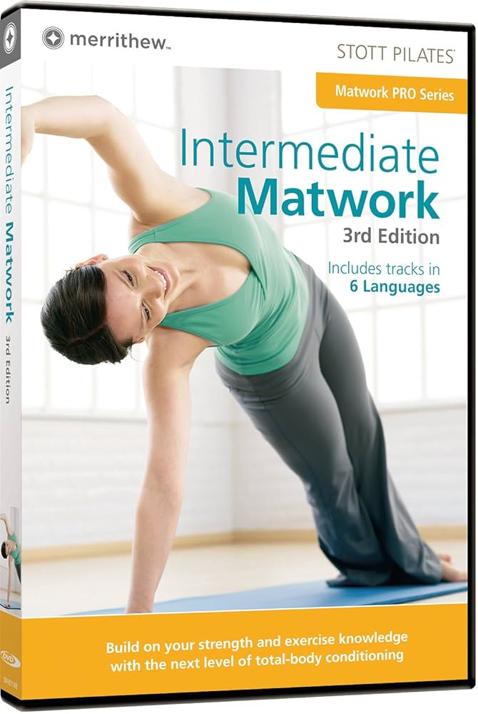 STOTT PILATES Intermediate Program STOTT PILATES: Intermediate